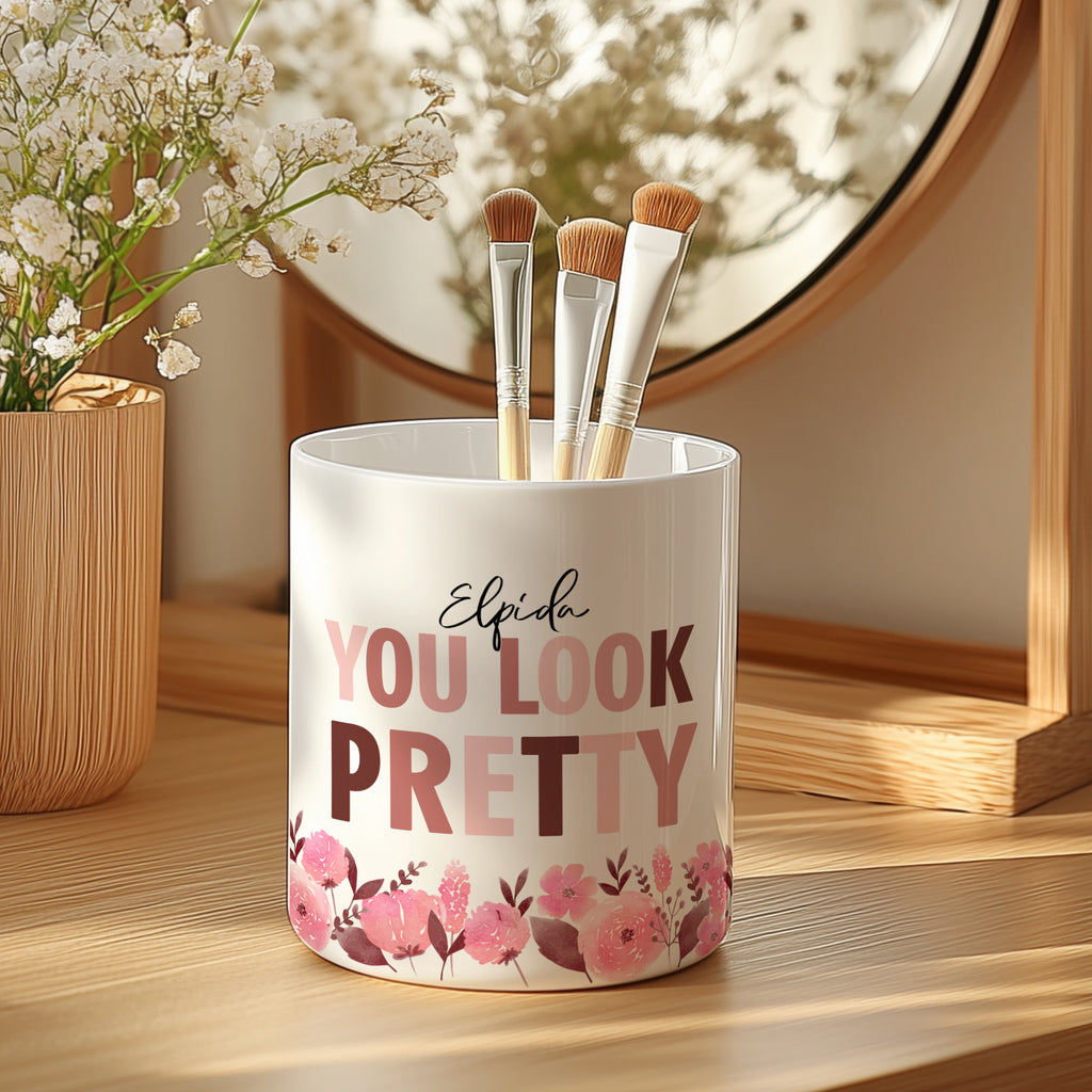 You Look Pretty - Ceramic Make Up Brush Holder