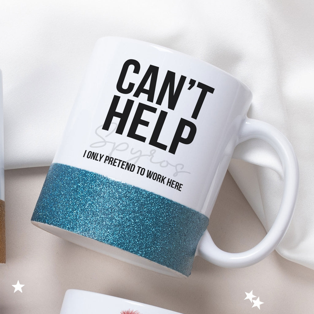 I Only Pretend To Work Here - Ceramic Glitter Mug