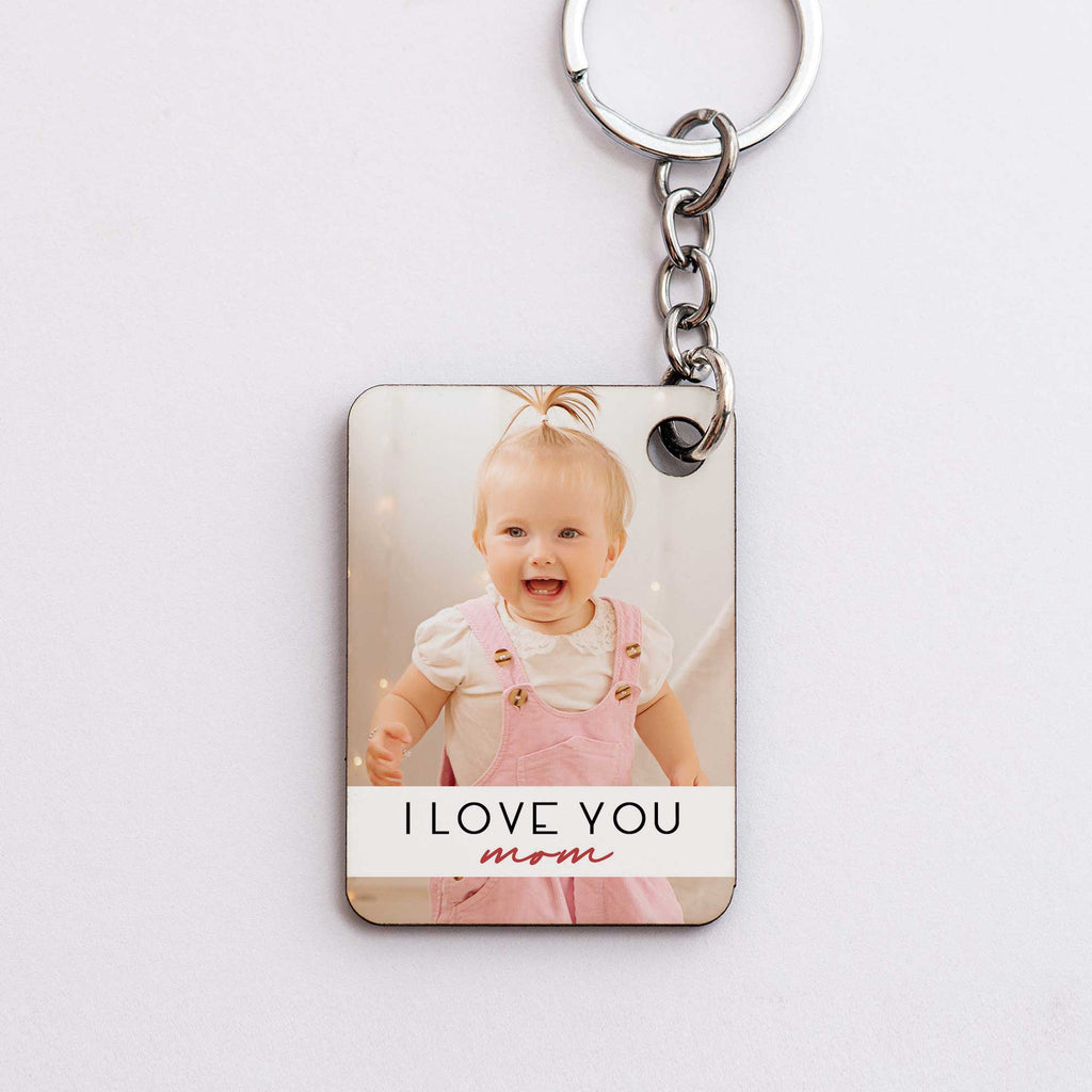 I Love You Mom - Wooden Keyring (One Side Print)