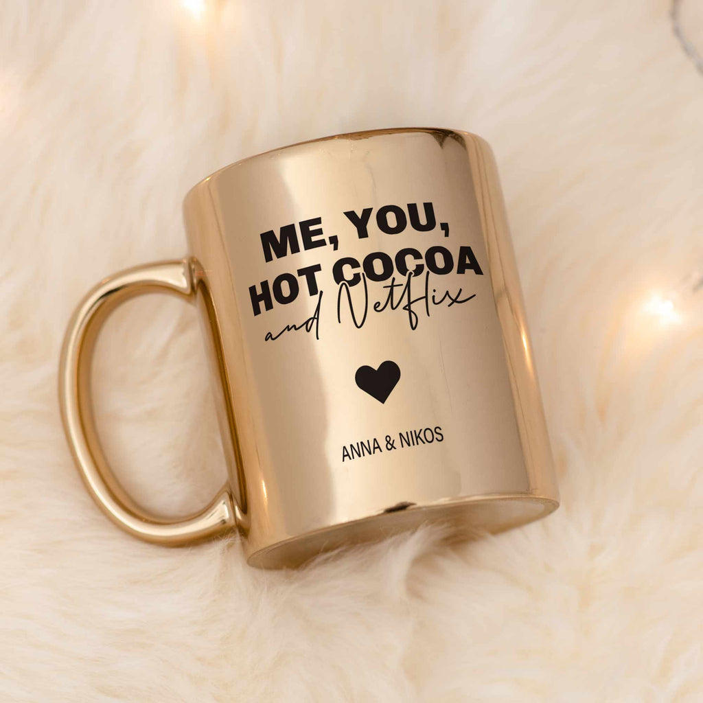 Me You Hot Cocoa And Netflix - Mirror Mug