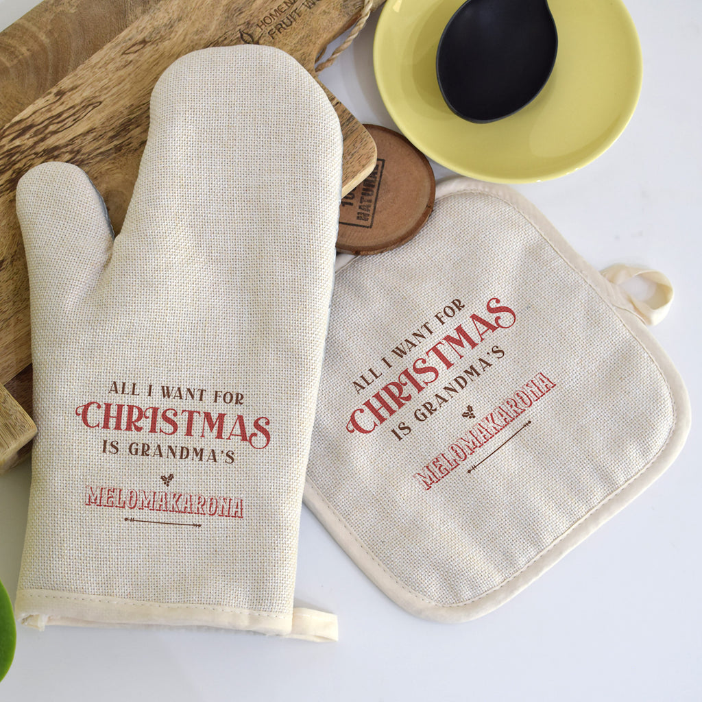 All I Want For Christmas - Oven Mitt & Pot Holder